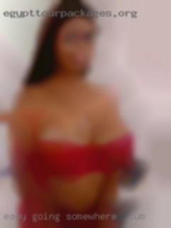 Easy going and open minded somewhere to cum too.
